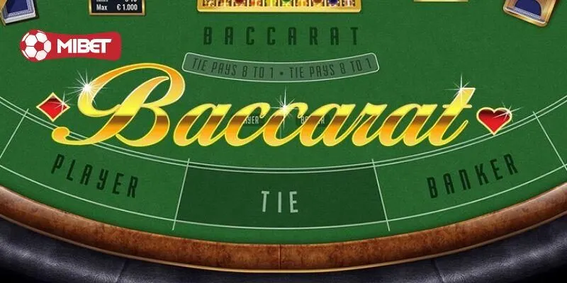 Baccarat – Siêu Phẩm Game Bài Tuyệt Đỉnh Trả Thưởng Hấp Dẫn