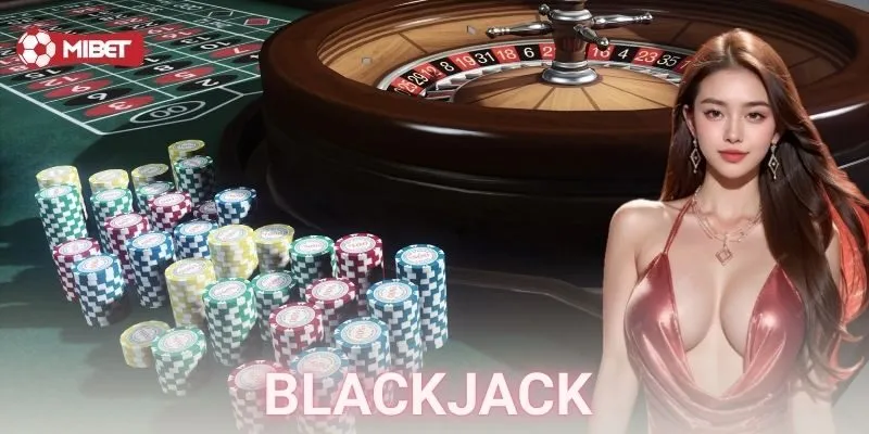 Blackjack Mibet